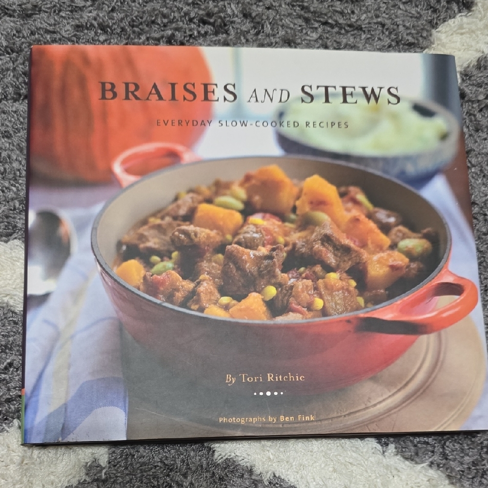 Braises and Stews Hardcover Cookbook - Tori Ritchie